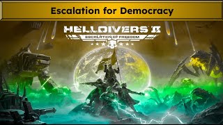 Helldivers 2 Escalation of Freedom Update Release [upl. by Eirene]