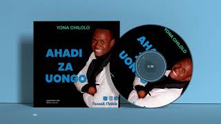 YONA CHILOLO  AHADI ZA UONGO official Audio HQ produced by Gs [upl. by Celio]