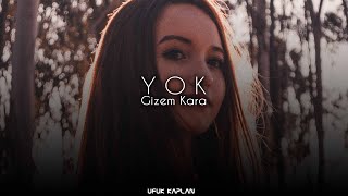 Gizem Kara  Yok  Ufuk Kaplan Remix [upl. by Tien]