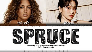 Tori Kelly  spruce Feat Kim Chaewon LE SSERAFIM Lyrics Color CodedEng [upl. by Worrad]