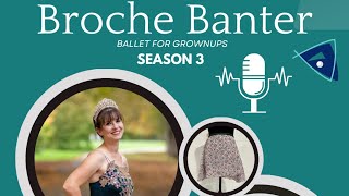 Broche Banter Episode 3 is all about Dancewear Tune in on all platforms [upl. by Irahc]