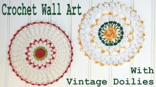 Crochet Doily Wall Art [upl. by Aiker664]