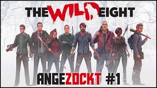 The Wild Eight 1  Angezockt Gameplay German Deutsch [upl. by Tonya]