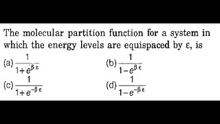 Q10 ‖ Partition Function ‖ Degenerate amp Nondegenerate Energy levels ‖ Statistical Thermodynamics [upl. by Procto]