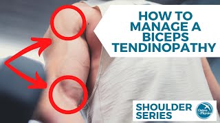 How to manage and help a biceps tendinopathy [upl. by Leihcey]