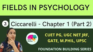 Ciccarelli Chapter 1  Part 2  Fields in Psychology  Mind Review [upl. by Jabe]