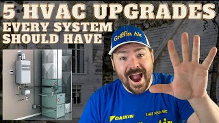 5 Upgrades EVERY HVAC System SHOULD Have [upl. by Kolivas]