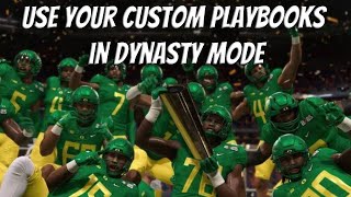 How to Use Your Custom Playbook in Dynasty  CFB 25 [upl. by Ecnarrat785]