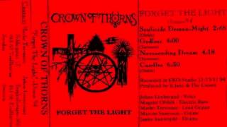 Crown Of Thorns  Forget The Light FULL ALBUM 1994 [upl. by Terle664]