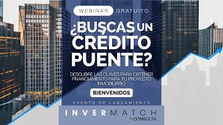 Webinar  ¿Buscas un Crédito Puente [upl. by Waldo184]