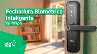 Fechadura Biométrica Inteligente SHFB700 ELG [upl. by Aileon]