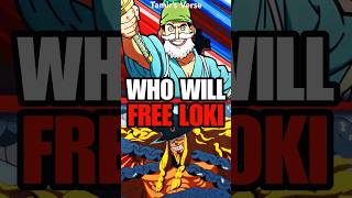 Who Will Free Loki anime onepiece luffy shorts [upl. by Refinnaej]