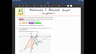 A2 2021  Zweig 1 l Abschlussprüfung Mathematik Realschule  Haupttermin  Bayern [upl. by Dleifrag]