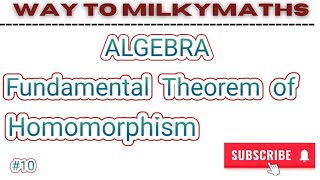 Fundamental Theorem of Homomorphism  Tamil  ALGEBRA  10 [upl. by Kamilah]