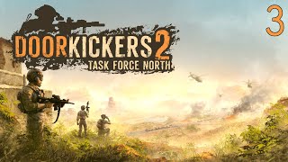 Door Kickers 2 3  Es wird ernst DeutschGerman  Lets Play [upl. by Adnileb694]