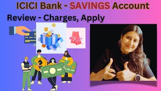 ICICI Bank Savings Account  Charges Benefits Account Opening MAB [upl. by Telfer]