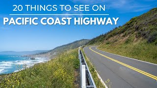 Pacific Coast Highway 20 Great Stops on the Road Trip [upl. by Yrrag805]