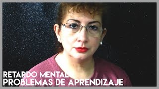 PROBLEMAS DE APRENDIZAJE RETARDO MENTAL  7 [upl. by Aliehc]