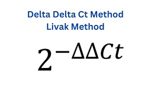 How to calculate Relative gene expression in qPCR using Delta Delta Ct method  Livak Method [upl. by Ettennal971]