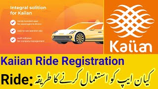 How to registration kaiian ride sharing app ksa  Kaiian app ko use krny ka makaml tarika [upl. by Namia]