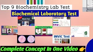 Top 9 Biochemistry Lab Test Oneshot Biochemistry laboratory TestsBiochemical Test [upl. by Siraf567]