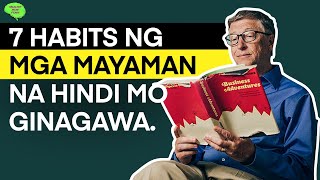 7 HABITS Na Dapat imaster Bago Ka Tumanda [upl. by Nrobyalc]