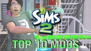 Top 10 Sims 2 Mods for BETTER GAME PLAY EASY TO INSTALL [upl. by Ellinet]