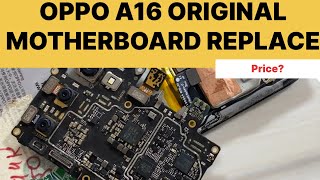 Oppo A16 Original motherboard replacement  oppo a16 motherboard price [upl. by Nailil]