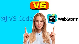 VSCode vs Webstorm  Which is Better for Developers A Detailed Comparison [upl. by Danczyk]