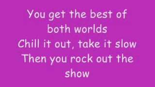 Hannah Montana  Best Of Both Worlds With Lyrics [upl. by Desirea]