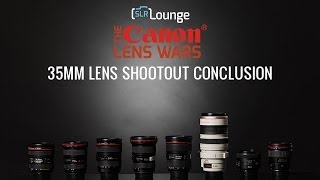 Best 35mm Canon Lens The SLR Lounge Canon Lens Wars Series Episode 5 [upl. by Catharina]