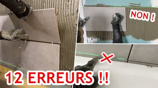 12 ERREURS à FUIR  Pose Carrelage sur Sol ou Mur [upl. by Lepp]