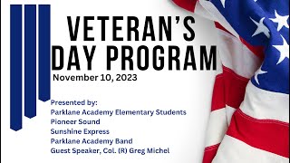 Parklane Academy Veterans Day Program 2023 [upl. by Bobinette]