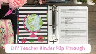 DIY Teacher BinderPlanner Flip Through 2018  2019 [upl. by Ynej410]