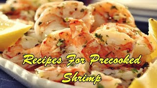 Recipes For Precooked Shrimp [upl. by Sigismondo382]