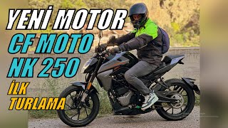 Yeni Motosikletim  İlk Turlama  Cf Moto NK 250 2024 [upl. by Nirihs996]