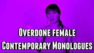 Overdone Female Contemporary Monologues College Auditions amp Professional Auditions [upl. by Myer624]