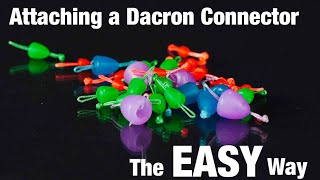 How to attach a Dacron connector the EASY way [upl. by Raymonds]