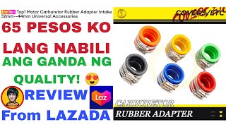 CARBURETOR RUBBER ADAPTER INTAKE 32mm44mm UNIVERSAL ACCESSORIES MOTOR REVIEW from LAZADA [upl. by Broddy998]