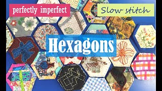 Slow stitch projects  Quilt as you go hexies  How to make a hexagon template from a circle [upl. by Colwin]