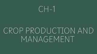 Chapter 1 Crop Production and Management  Class 8  Science QampA [upl. by Sieber]