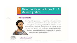 Matemáticas Secuencia 5 Sesión 1 y 2 quotSistema de ecuaciones 2 x 2 Método gráficoquot Telesecundaria [upl. by Nilrac557]