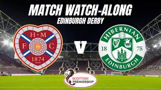 HEARTS vs HIBS  Match Watch Along [upl. by Byrle]