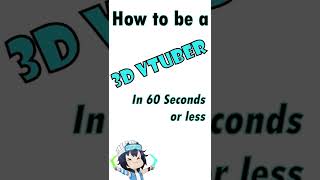 60 Seconds Or Less How To Make A 3D Vtuber Model FOR FREE [upl. by Adran]