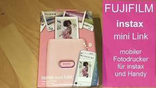 FUJIFILM instax mini Link  mobiler Fotodrucker fürs Smartphone [upl. by Latsyk]