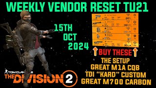 The Division 2 MUST BUYS quotGREAT WEEKLY VENDOR RESET TU21LEVEL 40quot October 15th 2024 [upl. by Mita]