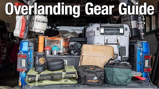 OverlandingCamping Gear Guide  Whats Working and Whats Not [upl. by Colwin899]