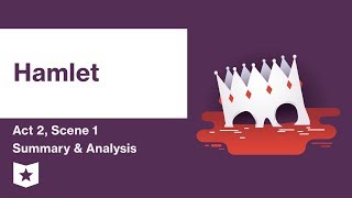 Hamlet by William Shakespeare  Act 2 Scene 1 Summary amp Analysis [upl. by Ybrad]