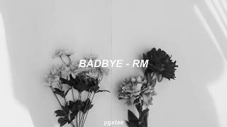 BADBYE  RM w eAeon Sub Español [upl. by Anitsim840]