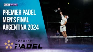 Premier Padel Argentina 2024 Mens Final Highlights  HIGHLIGHTS  05262024  beIN SPORTS USA [upl. by Nairad]